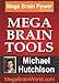 Mega Brain Tools