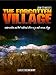 John Steinbeck's The Forgotten Village: Classic Documentary