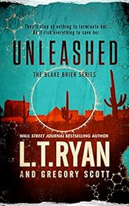 Unleashed (Blake Brier Thrillers Book 2)