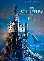 Een Schreeuw Van Eer (Boek #4 In De Tovenaarsring)