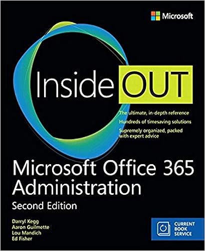 Microsoft Office 365 Administration Inside Out Includes Current Book Service Kegg Darryl Guilmette ron Mandich Lou Fisher Ed Amazon Com Books