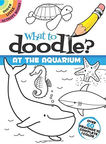 Dover Books DOV-47819-X What to Doodle at The Aquarium Mini Book