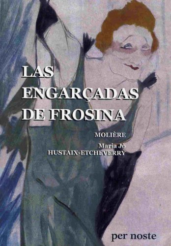 Las  engarçadas de Frosina
