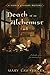 Death of an Alchemist (Bianca Goddard Mystery Book 2) by Mary Lawrence