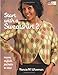 Start with a Sweatshirt 2: More Stylish Jackets to Sew by Nancie M. Wiseman