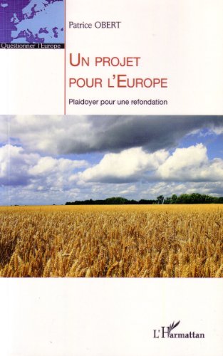 Un  projet pour l'Europe