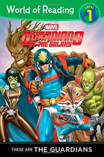 World of Reading: Guardians of the Galaxy These are the Guardians (A Marvel Reader): Level 1 (World of Reading (eBook))