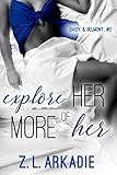 Explore Her, More of Her: Daisy & Belmont, #2 (LOVE in the USA Book 6)