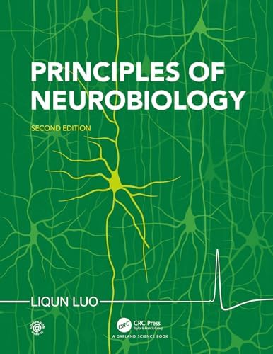 スタンフォード神経生物学 Principles of Neurobiology Principles of Neurobiology: 9780815346050: Medicine & Health