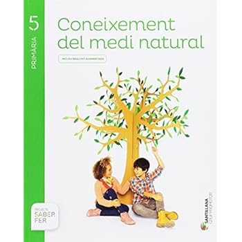 CONEIXEMENT DEL MEDI NATURA 5 PRIMARIA SABER FER - 9788491306177 CONEIXEMENT DEL MEDI NATURA 5 PRIMARIA SABER FER - 9788491306177