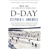 D-Day: June 6, 1944:  The Climactic Battle of World War II