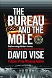 Front cover for the book The Bureau and the Mole by David A. Vise