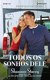 Livro Todos os sonhos dele (Harlequin Rainhas do Romance Livro 123)