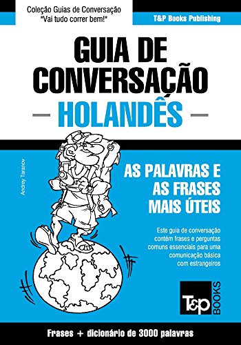 Livro Guia de Conversação Português Holandês e vocabulário temático 3000 palavras