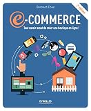 E-commerce : Tout savoir avant de créer une boutique en ligne ! by