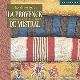La  Provence de Mistral