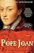 Pope Joan: A Novel by 