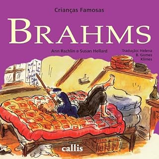 Livro Crianças Famosas - Brahms
