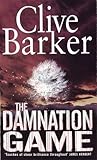 Front cover for the book The Damnation Game by Clive Barker