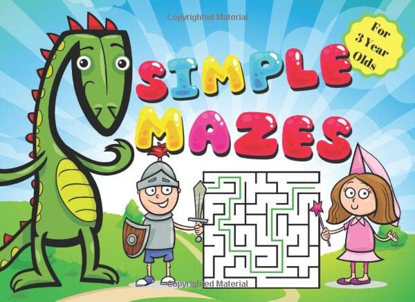 Simple Mazes For 3 Year Olds: Easy Fun First Colorful Maze Puzzle Book ...