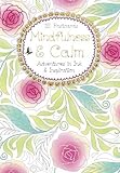 Mindfulness & Calm Postcard Book: Adventures in Ink and Inspiration (Colouring Postcard Books) by 