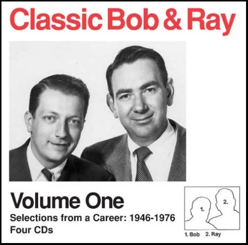 Classic Bob  &  Ray, Volume 1 1892091291 Book Cover