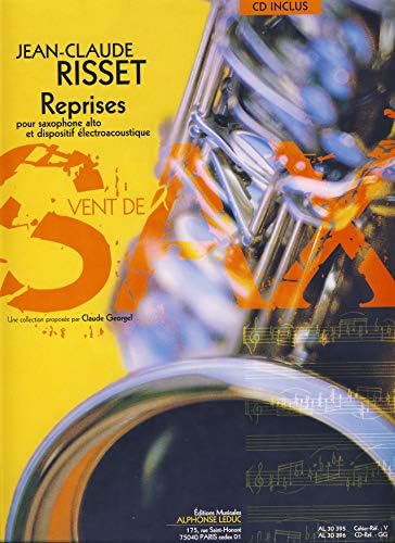 Jean-Claude Risset: Reprises for Alto Saxophone and Electroacoustic Device (Book/CD) +CD