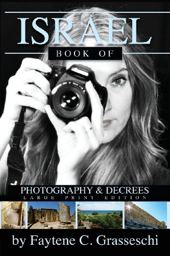 F.R.E.E Israel Book of Photography and Decrees T.X.T