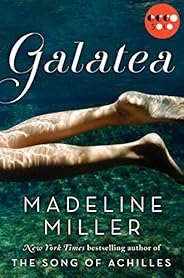Galatea (Kindle Single)