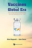 Vaccines In The Global Era: How To Deal Safely And