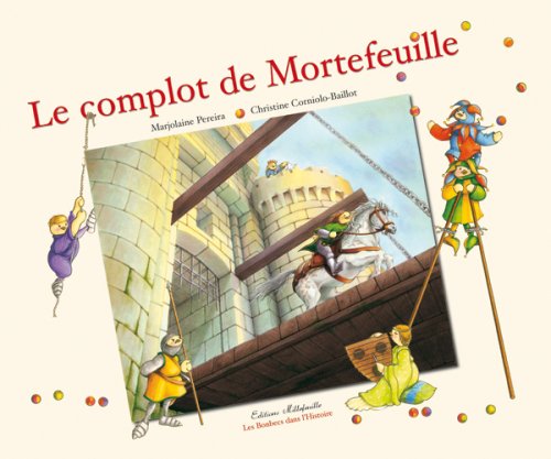 Le  complot de Mortefeuille