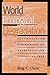 World Ecological Degradation: Accumulation, Urbanization, and Deforestation, 3000BC-AD2000