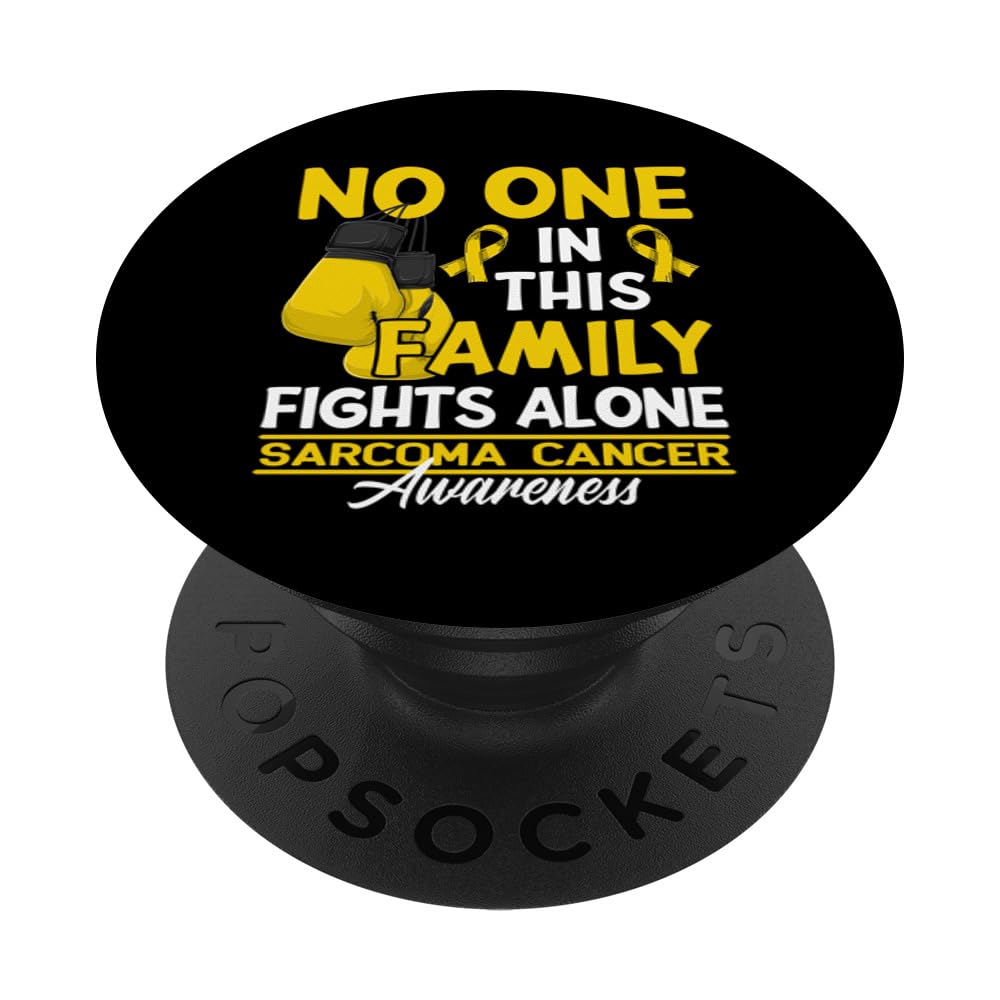 No One In This Family Fights Alone I Sarcoma Cancer PopSockets Swappable PopGrip