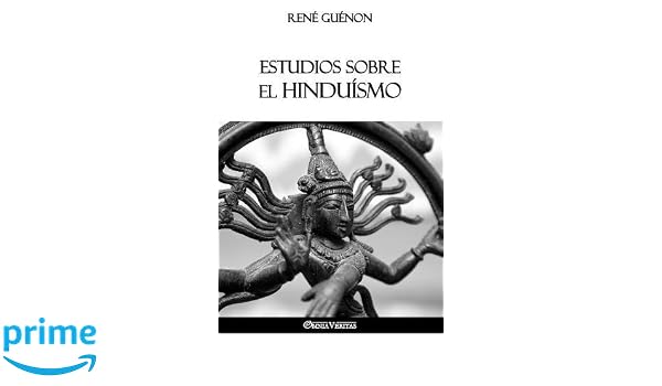 Estudios Sobre El Hinduísmo Spanish Edition René Guénon - 