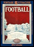 Syracuse Orange 2013 Vintage Football Calendar by Asgard Press (2012-08-01) by 