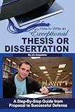 How to Write an Exceptional Thesis or