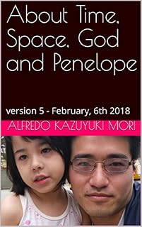 Livro About Time, Space, God and Penelope: version 5 - February, 6th 2018