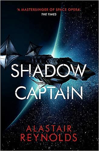 Shadow Captain Revenger Amazon Co Uk Reynolds Alastair Books