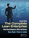 The Complete Lean Enterprise: Value Stream Mapping for Office and Services, Second Edition