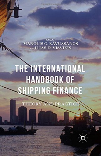 The International Handbook of Shipping Finance: Theory and PracticeFrom Palgrave Macmillan