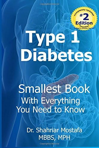 Type One Diabetes: Smallest Book with Everything You need to Know