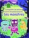 Les monstres - Complète la scène - livre d'autocoLlants by