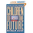 Children of the Future: On the Prevention of Sexual Pathology