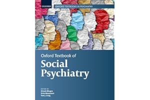 Oxford Textbook of Social Psychiatry