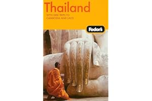Fodor's Thailand, 10th Edition: With Side Trips to Cambodia & Laos