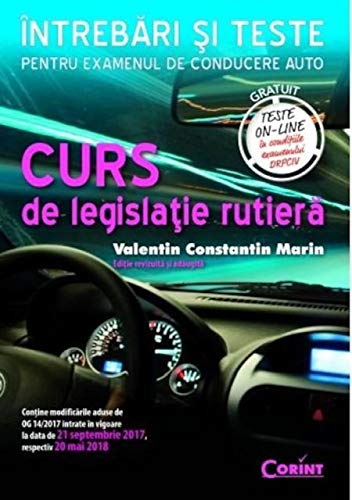 Curs De Legislatie Rutiera Intrebari Si Teste Valentin Constantin Marin 9786067933666 Amazon Com Books