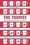 Image de The Tourist: A New Theory of the Leisure Class