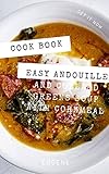 Easy Andouille and Collard Greens Soup with Cornmeal || Recipe Book