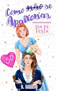 Livro Como (não) se apaixonar: dia de festa