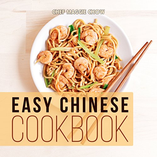 Download Easy Chinese Cookbook (Chinese Cookbook, Chinese Recipes 1